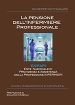 La pensione dell'infermiere professionale