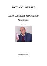 Nell'Europa moderna: Marsicensi. Ediz. ampliata