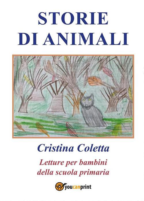 Storie di animali - Cristina Coletta - ebook