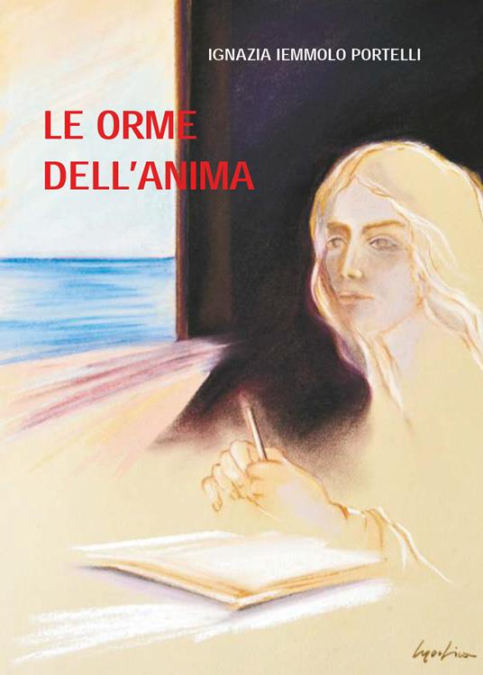 Le orme dell'anima - Ignazia Iemmolo Portelli - copertina