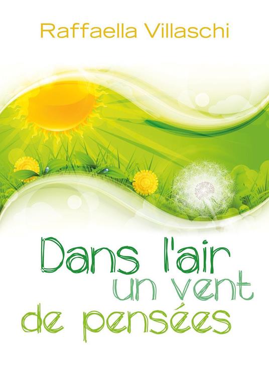 Dans l'air un vent de pensées - Raffaella Villaschi - copertina