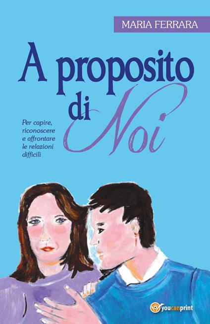 A proposito di noi - Maria Ferrara - copertina