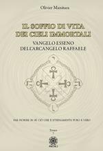 Vangelo esseno dell'arcangelo Michele. Vol. 7: Il soffio di vita dei cieli immortali