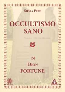 Libro Occultismo sano Dion Fortune