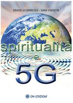 Spiritualità e 5G