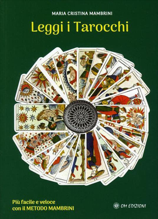 Leggi i tarocchi - Maria Cristina Mambrini - copertina