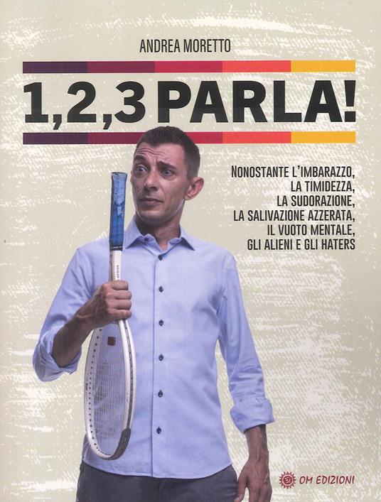 1, 2, 3 parla! - Andrea Moretto - copertina