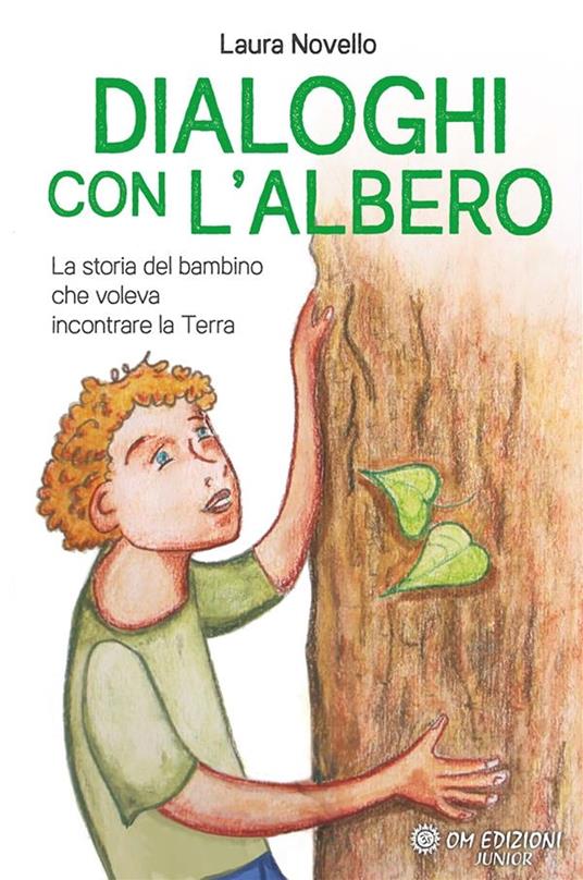 Dialoghi con l'Albero - Laura Novello - ebook