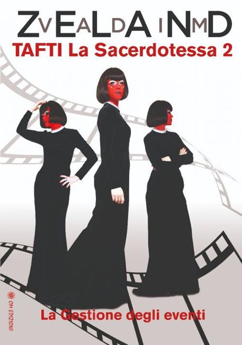 Tafti la sacerdotessa. Vol. 2 - Vadim Zeland - copertina