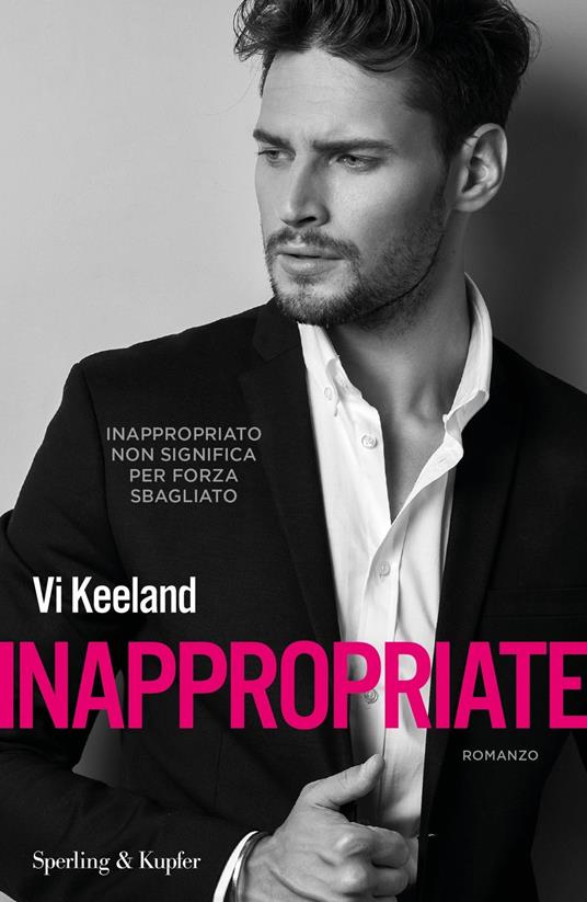 Inappropriate - Vi Keeland,Elisabetta Giamporcaro - ebook