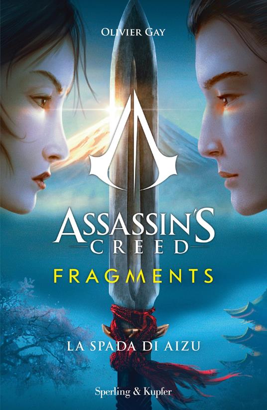 Assassin's Creed. Fragments. La spada di Aizu - Oliver Gay,Lucia Visonà - ebook