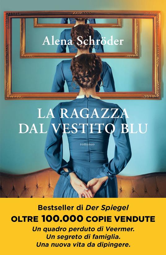 La ragazza dal vestito blu - Alena Schröder,Dorina Gelmi - ebook