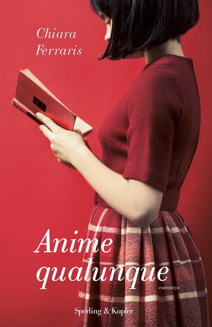 Anime qualunque - Chiara Ferraris - ebook