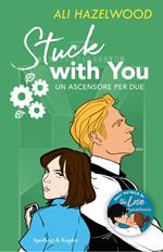 Stuck with you. Un ascensore per due