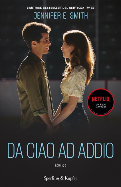 Da ciao ad addio - Jennifer E. Smith - ebook