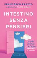 Il libro (serio) della cacca - La digestione oltre i tabù - Panda Edizioni