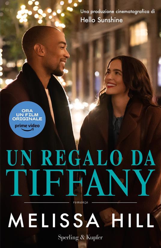 Un regalo da Tiffany - Melissa Hill,M. Faccia,R. Lanzi,R. Prencipe - ebook