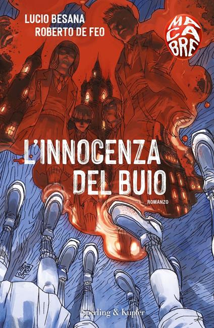 L' innocenza del buio. Macabre - Lucio Besana,Roberto De Feo - ebook