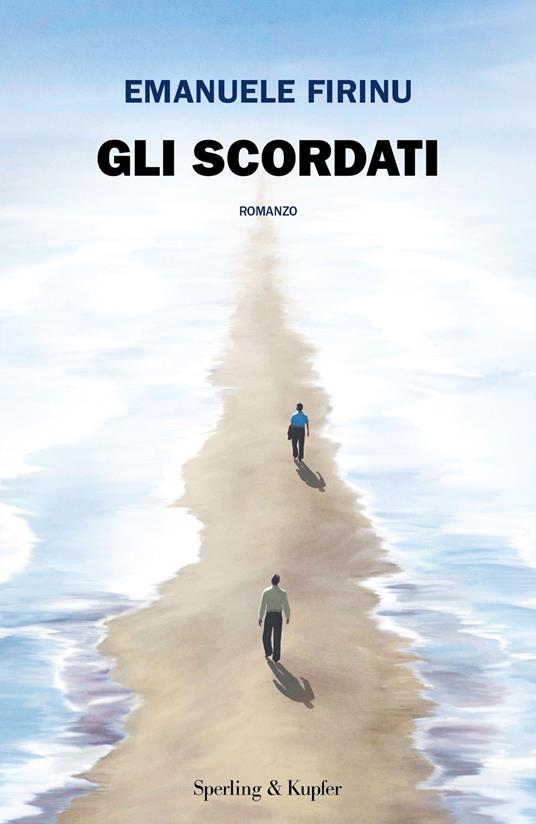 Gli scordati - Emanuele Firinu - ebook