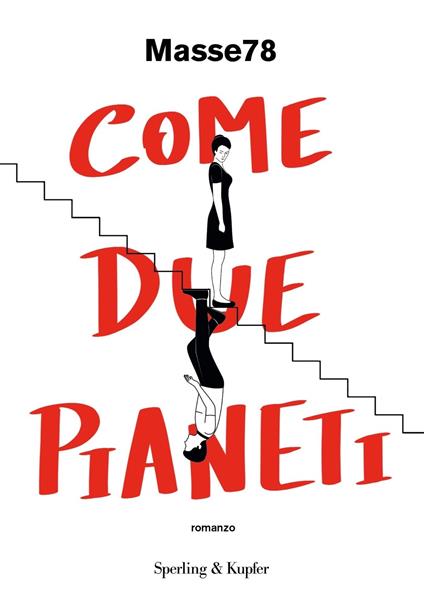 Come due pianeti - Masse78 - ebook