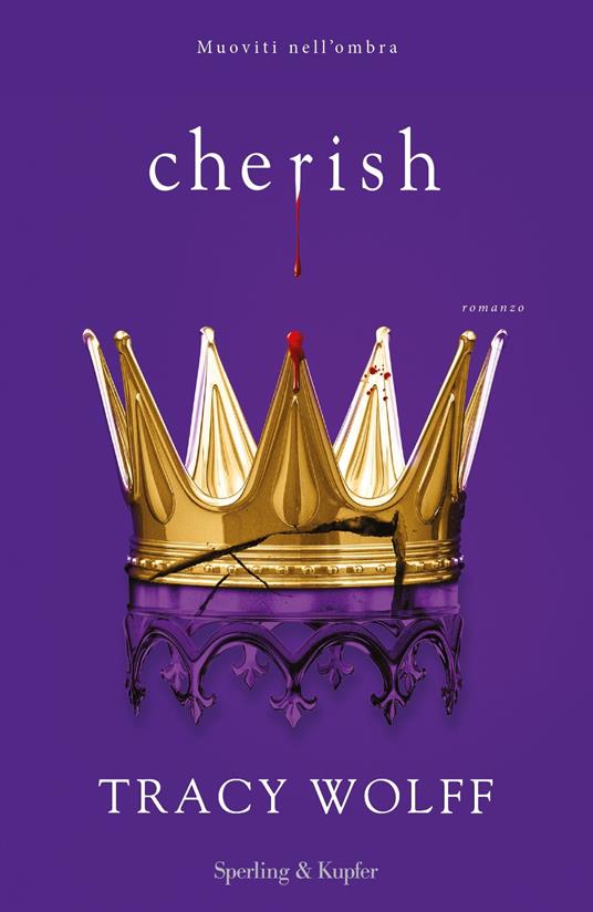 Cherish. Ediz. italiana - Tracy Wolff,Gloria Pastorino - ebook