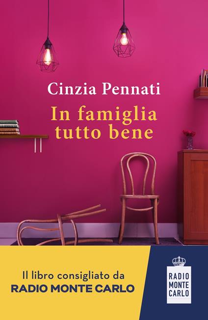 In famiglia tutto bene - Cinzia Pennati - ebook