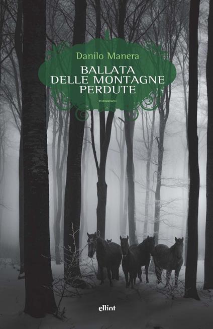 Ballata delle montagne perdute - Danilo Manera - ebook