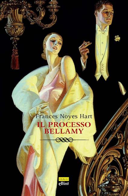 Il processo Bellamy - Frances Noyes Hart,Massimo Ferraris - ebook