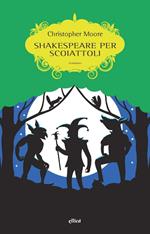 Shakespeare per scoiattoli