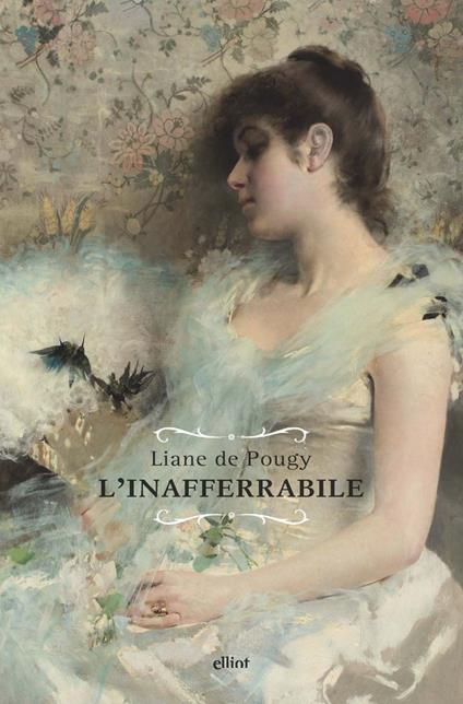 L'inafferrabile - Liane de Pougy - copertina