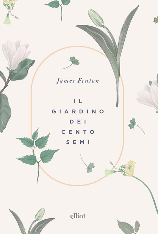 Il giardino dei cento semi - James Fenton - copertina