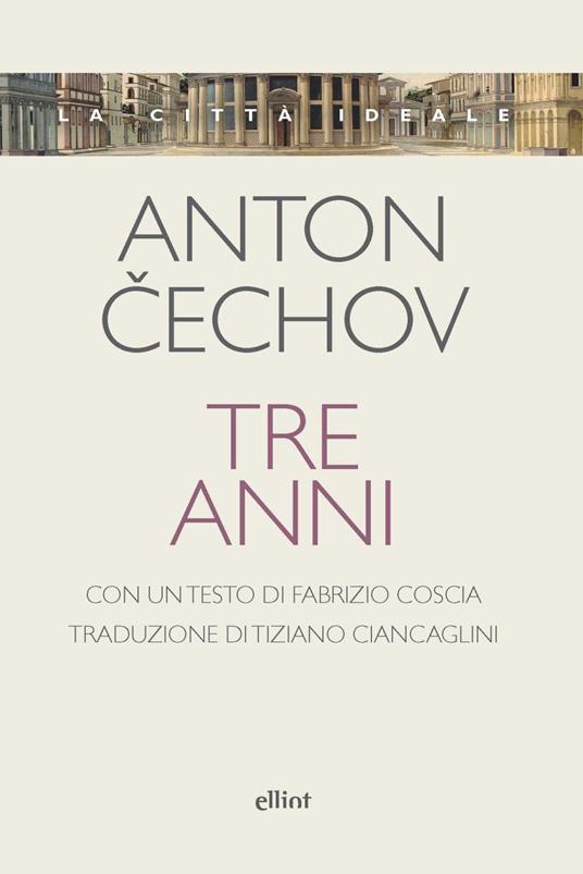 Tre anni - Anton Cechov - copertina