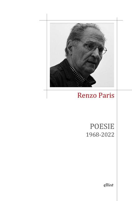 Poesie. 1968-2022 - Renzo Paris - copertina