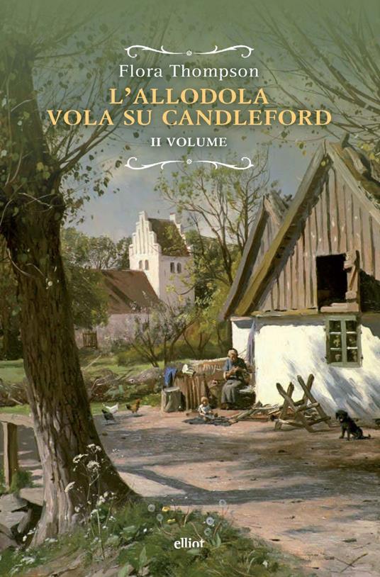 L' allodola vola su Candleford. Vol. 2 - Flora Thompson,Massimo Ferraris - ebook