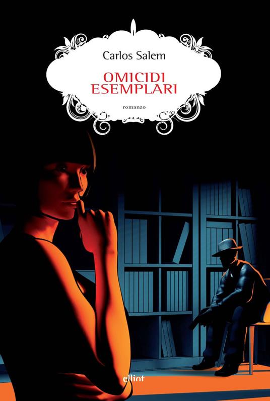 Omicidi esemplari - Carlos Salem - copertina