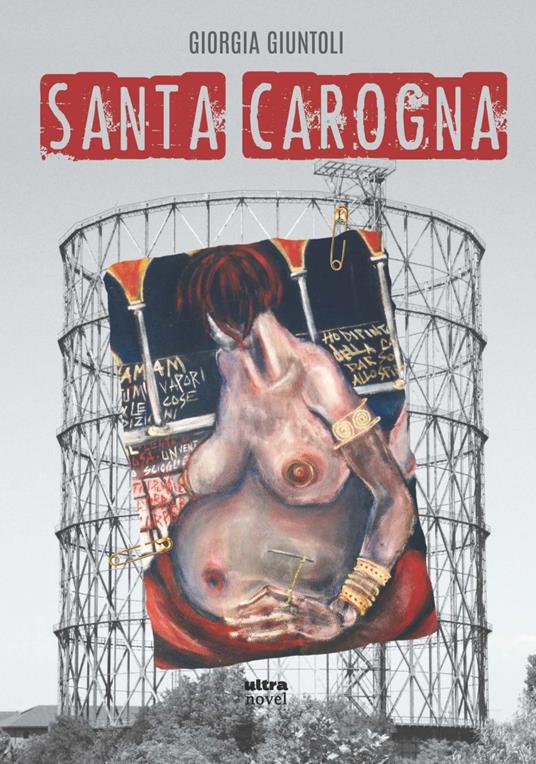 Santa carogna - Giorgia Giuntoli - ebook