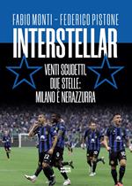 Interstellar. Venti scudetti, due stelle: Milano è nerazzurra