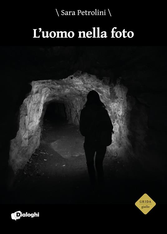 L'uomo nella foto - Sara Petrolini - copertina