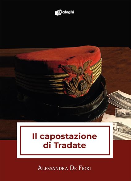 Il capostazione di Tradate - Alessandra De Fiori - copertina