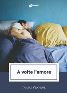 Image of A volte l'amore