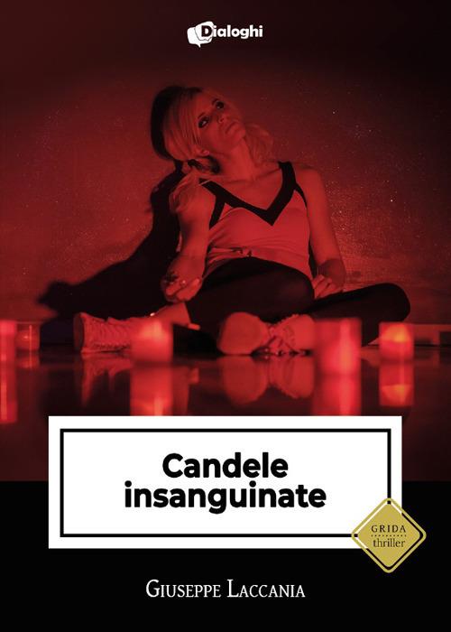 Candele insanguinate - Giuseppe Laccania - copertina