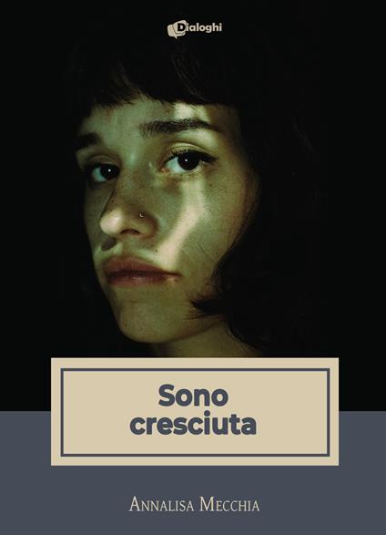 Sono cresciuta - Annalisa Mecchia - copertina