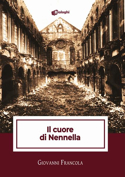 Il cuore di Nennella - Giovanni Francola - copertina