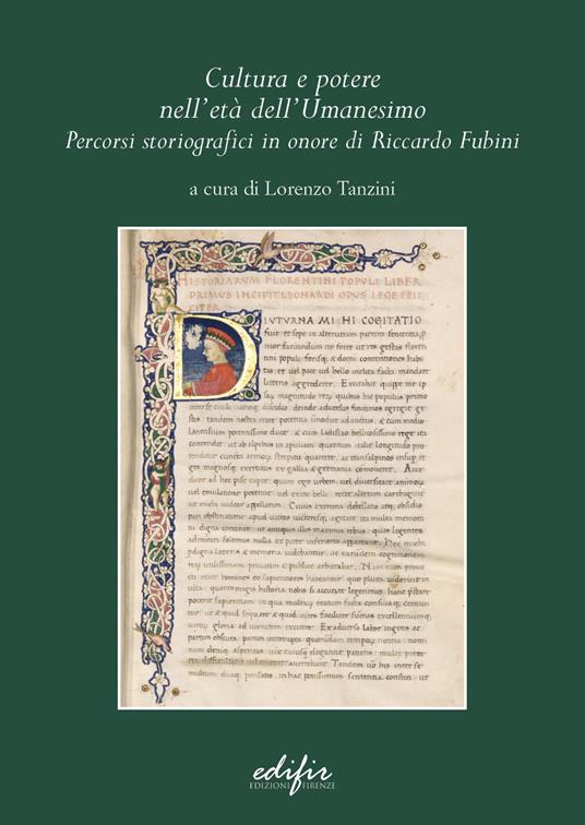 Cultura e potere nell'età dell'Umanesimo. Percorsi storiografici in onore di Riccardo Fubini - copertina