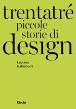 Trentatré piccole storie di design