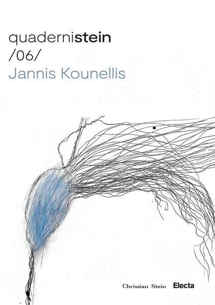 Quaderni Stein /06/ Jannis Kounellis. La stanza vede. Disegni 1973-1990. Ediz. illustrata - copertina