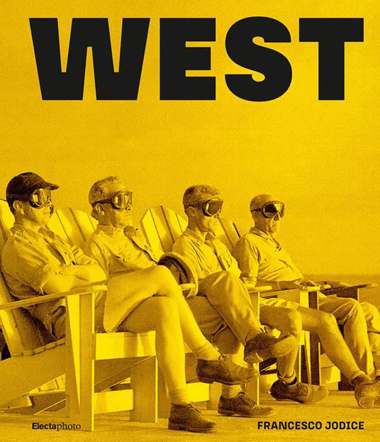 West. Ediz. illustrata - Francesco Jodice - copertina