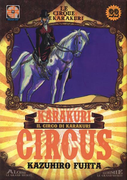 Karakuri Circus. Vol. 22 - Kazuhiro Fujita - copertina