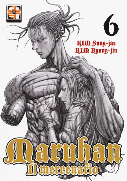 Maruhan il mercenario. Vol. 6 - Kim Sung-Jae,Kim Byung-Jin - copertina