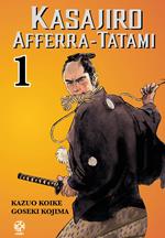 Kasajiro afferra-tatami. Vol. 1